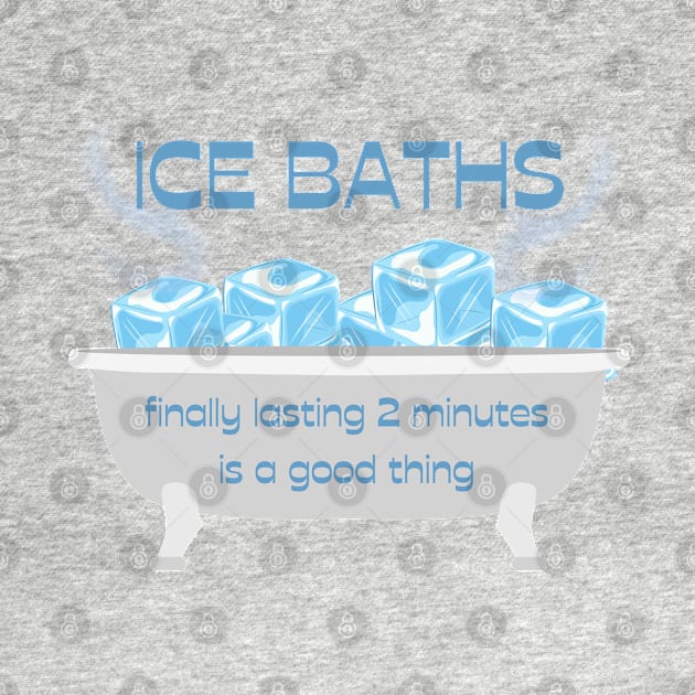 Ice Bath Funny by MalibuSun